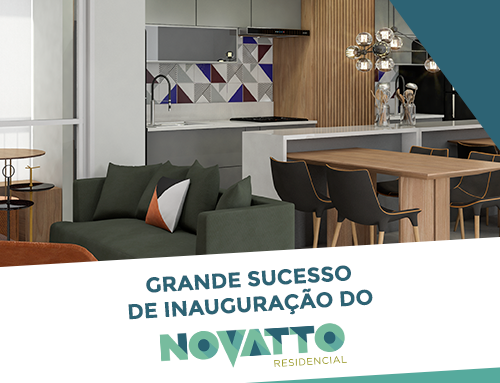 Grande lançamento do apartamento decorado e vendas do Novatto Residencial